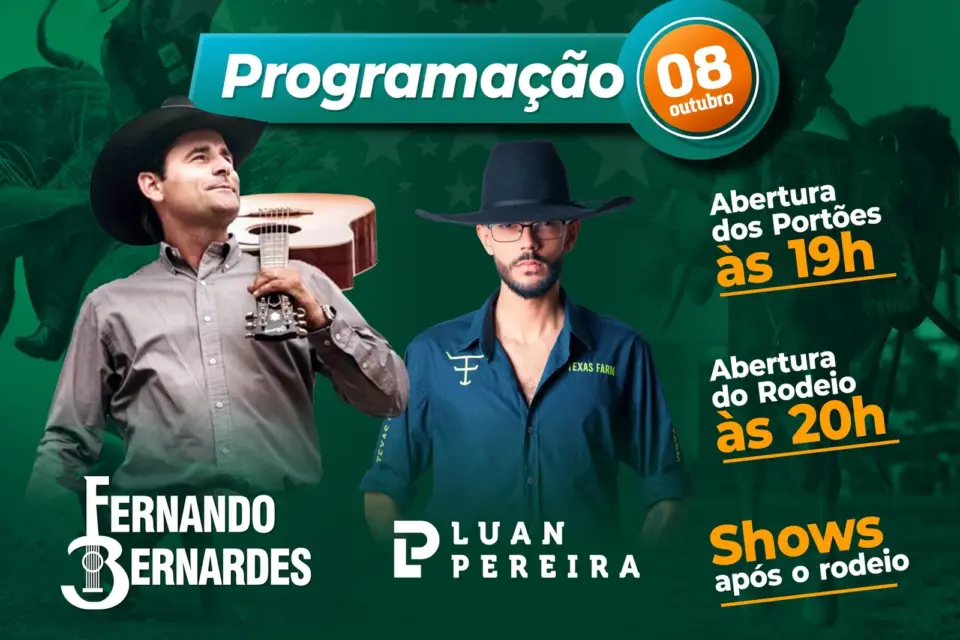 Luan Pereira e Fernando Bernardes são as atrações deste sábado após o rodeio