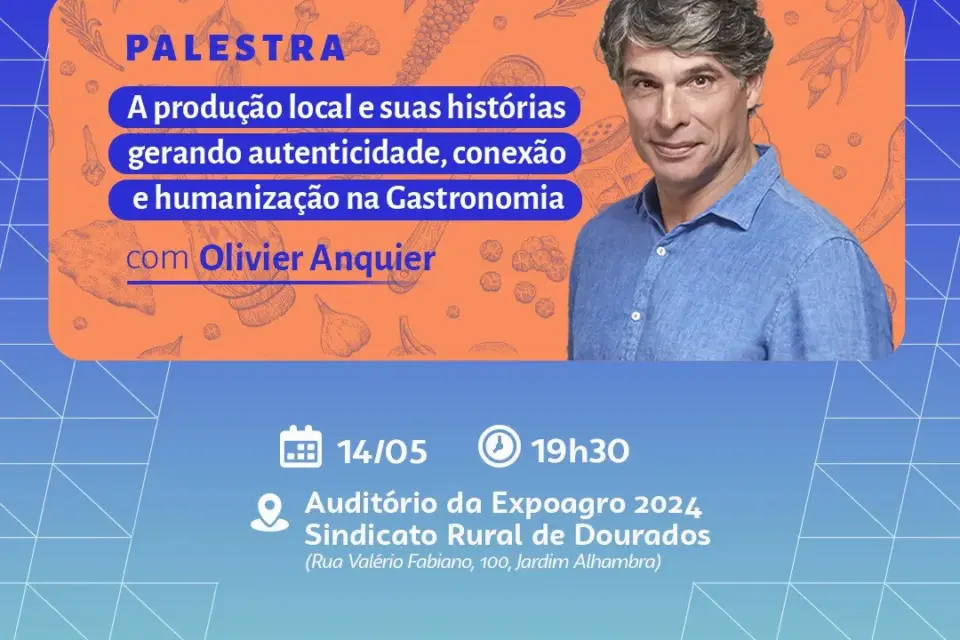 Sebrae leva palestra com Olivier Anquier e atendimento para empresários na Expoagro